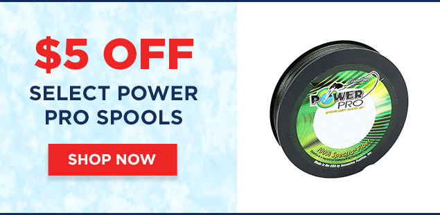 $5 Off Select Power Pro Spools